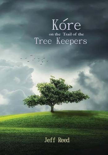 Cover for Kore on the Trail of the Tree Keepers