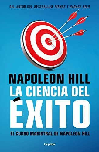 Cover for Ciencia Del éxito/ Naponeon Hill's Master Course. the Original Science of Success