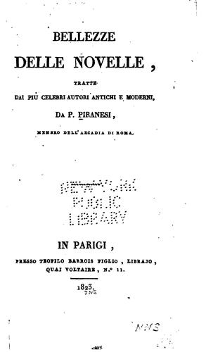 Cover for Bellezze delle novelle: tratte dai più celebri autori antichi e moderni