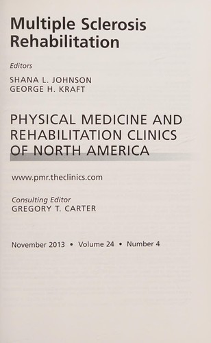 Cover for Multiple Sclerosis Rehabilitation, an Issue of Physical Medicine and Rehabilitation Clinics
