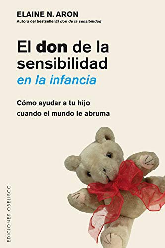Cover for El don de la sensibilidad en la infancia