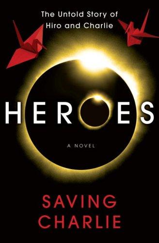 Cover for Heroes: Saving Charlie