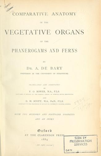 Cover for Comparative anatomy of the vegetative organs of the phanerogams and ferns