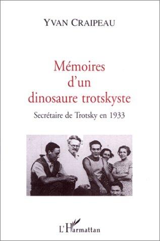 Cover for Mémoires d'un dinosaure trotskyste