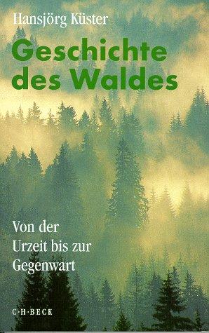 Cover for Geschichte des Waldes