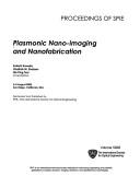 Cover for Plasmonic Nano-imaging and Nanofabrication