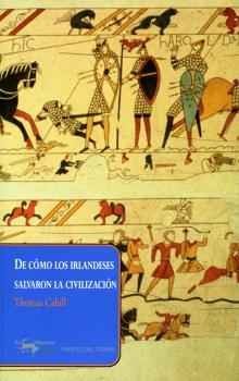 Cover for De cómo los irlandeses salvaron la civilización