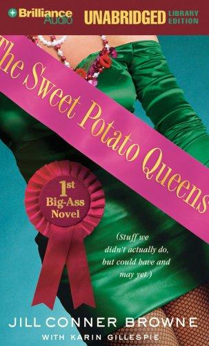 Cover for The Sweet Potato Queens' First Big-Ass Novel