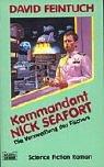 Cover for Kommandant Nick Seafort. Die Verzweiflung des Fischers.