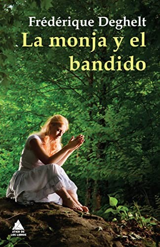 Cover for La monja y el bandido