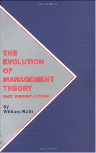Cover for The evolution of management theory