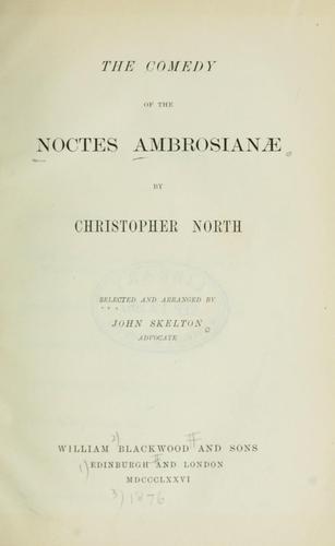 Cover for The comedy of the Noctes Ambrosianae