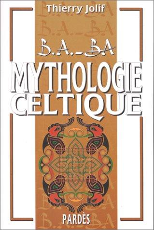Cover for B-A BA de la mythologie celtique