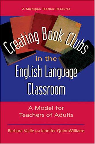 Cover for Creating book clubs in the English language classroom