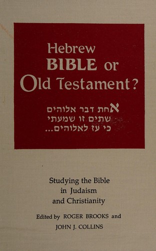 Cover for Hebrew Bible or Old Testament?