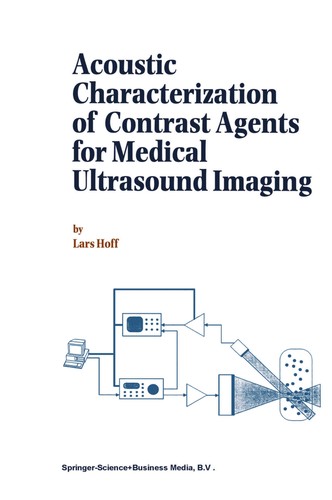 Cover for Acoustic characterization of contrast agents for medical ultrasound imaging
