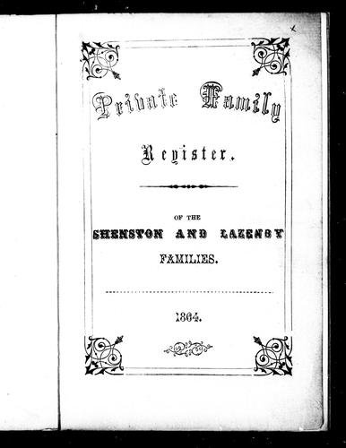 Cover for Private family register of the Shenston and Lazenby families