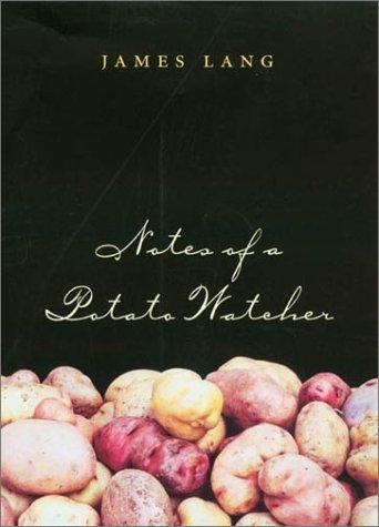 Cover for Notes of a Potato Watcher (Texas a&M Agriculture Series, 4)