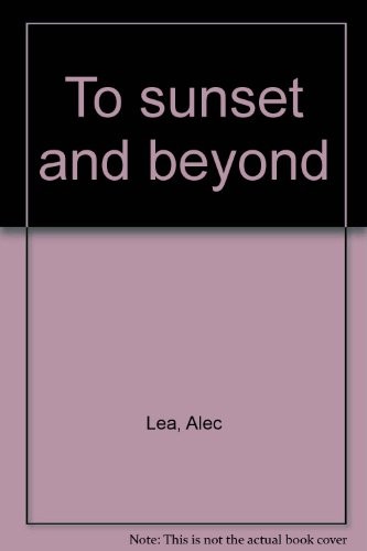 Cover for To sunset and beyond.