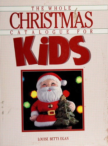 Cover for Whole Christmas Catalogue for Kids