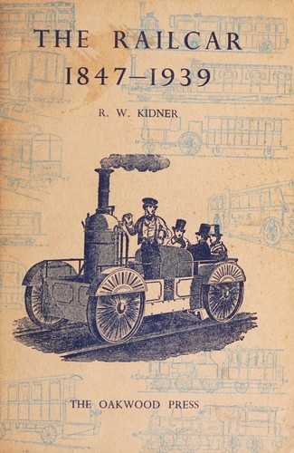 Cover for THE RAILCAR 1847 - 1939