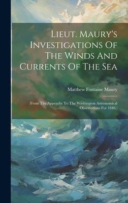 Cover for Lieut. Maury's Investigations of the Winds and Currents of the Sea : (from the Appendix to the Washington Astronomical Observations For 1846. )