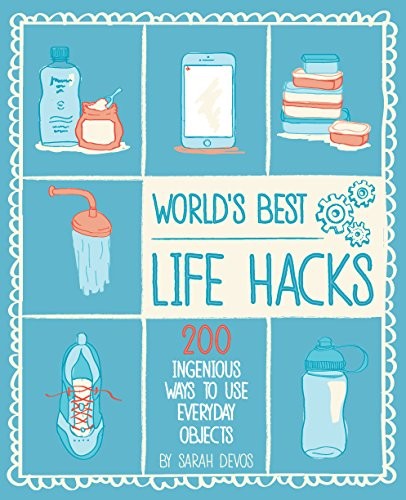 Cover for World's Best Life Hacks