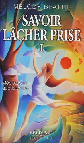 Cover for Savoir lâcher prise