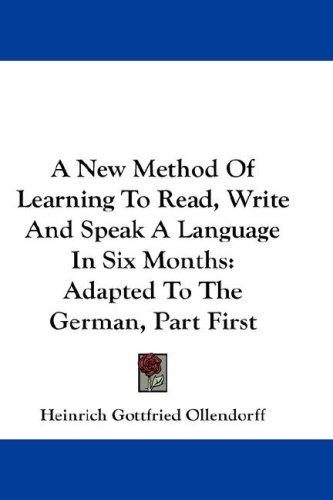 Cover for A New Method Of Learning To Read, Write And Speak A Language In Six Months