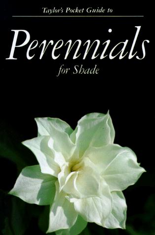 Cover for Taylor's pocket guide to perennials for shade