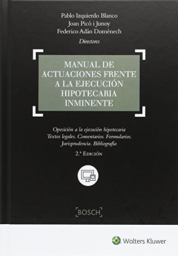 Cover for Manual de actuaciones frente a la ejecución hipotecaria inminente
