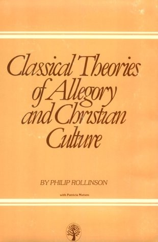 Cover for Classical theories of allegory and Christian culture