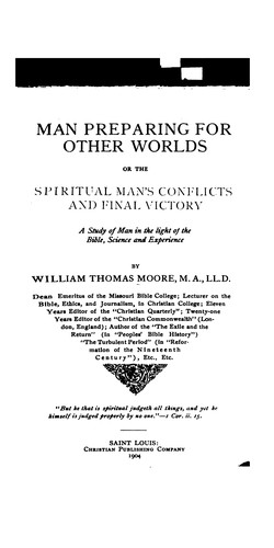 Cover for Man Preparing for Other Worlds: Or, The Spiritual Man's Conflicts and Final Victory; a Study of ...