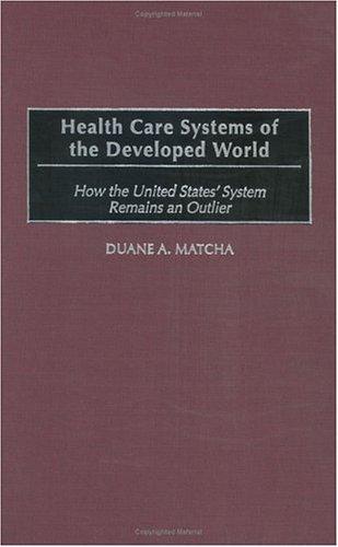 Cover for Health Care Systems of the Developed World
