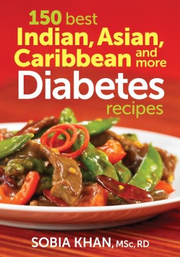 Cover for 150 Best Indian, Asian, Caribbean and More Diabetes Recipes