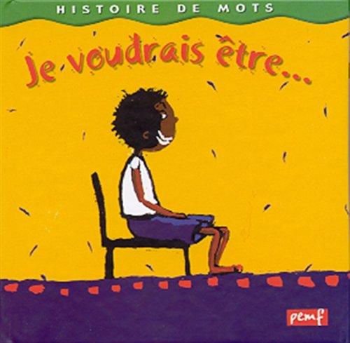 Cover for Je voudrais être