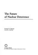 Cover for The future of nuclear deterrence