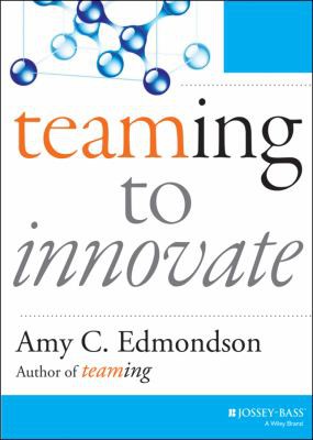Cover for Teaming to innovate