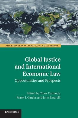 Cover for Global Justice and International Economic Law