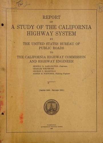 Cover for Report of a study of the California highway system to the California Highway Commission and highway engineer.