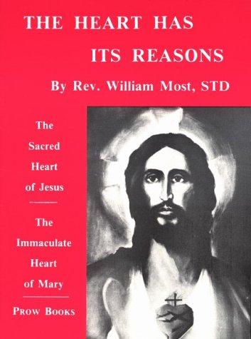 Cover for The Heart Has Its Reasons