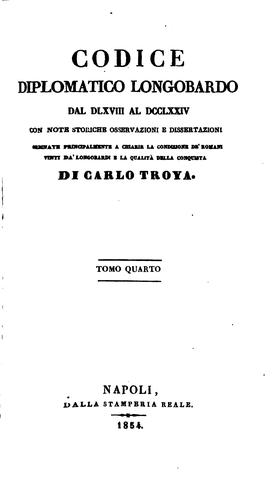 Cover for Codice diplomatico longobardo dal DLXVIII al DCCLXXIV, con note storiche, osservazioni e ...