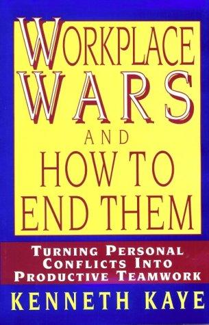 Cover for Workplace wars and how to end them
