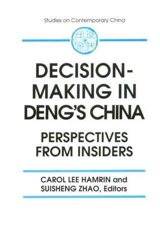 Cover for Decision-making in Deng's China