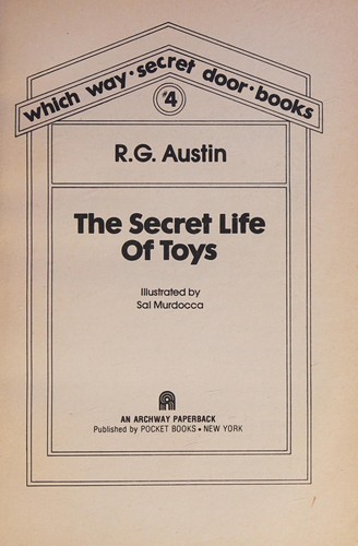 Cover for The Secret Life of Toys (Which Way Secret Door Books)