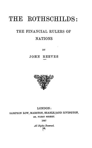 Cover for The Rothschilds: the financial rulers of nations