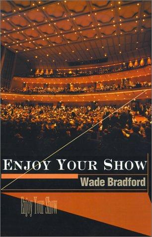Cover for Enjoy Your Show