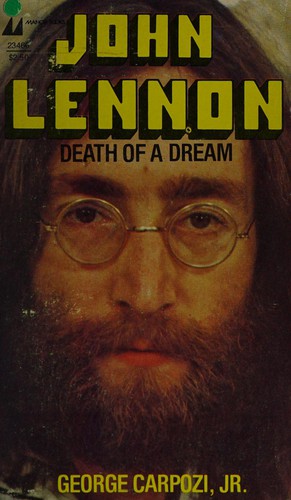 Cover for John Lennon Death Of A Dream