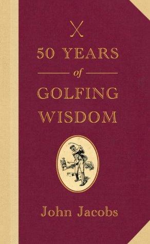 Cover for 50 Years of Golfing Wisdom