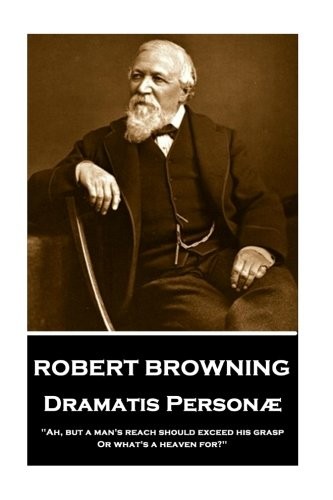 Cover for Robert Browning - Dramatis Personae